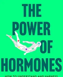 Motivačná literatúra The Power of Hormones - Dr. Louise Newson