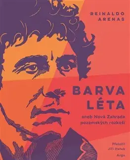 Romantická beletria Barva léta - Reinaldo Arenas