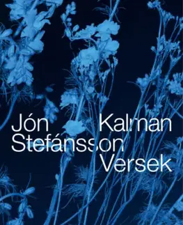 Svetová poézia Versek - Jón Kalman Stefánsson
