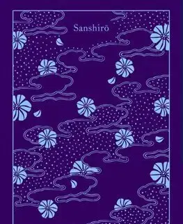 Svetová beletria Sanshiro - Söseki Natsume,Jay Rubin