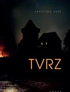 Historické romány Tvrz - František Uher