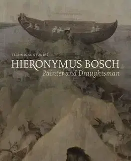 Cudzojazyčná literatúra Hieronymus Bosch, Painter and Draughtsman - Kolektív autorov