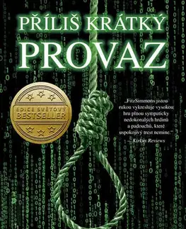 Detektívky, trilery, horory Příliš krátký provaz - Matthew FitzSimmons