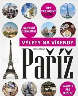 Geografia - ostatné Paríž - Ľubica Šedivá