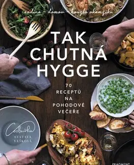 Kuchárky - ostatné Tak chutná hygge - Svatava Vašková