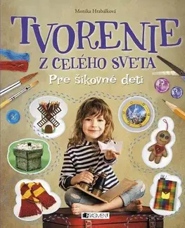 Hobby - ostatné Tvorenie z celého sveta - Monika Hrabalkova