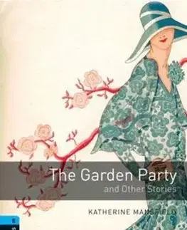 Učebnice a príručky The Garden party - OBL 5 - Katherine Mansfield,Susan Scott