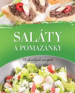 Šaláty, zelenina, ovocie Saláty a pomazánky