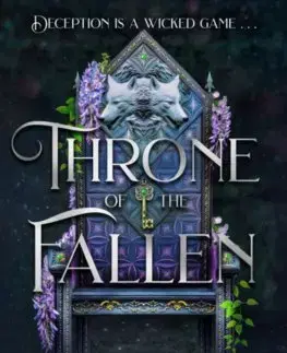 Sci-fi a fantasy Throne of the Fallen - Kerri Maniscalco