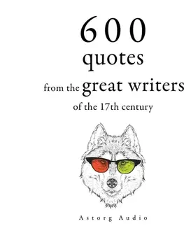 Filozofia Saga Egmont 600 Quotations from the Great Writers of the 17th Century (EN)