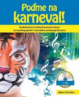 Učebnice - ostatné Poďme na karneval - Björn Tischler