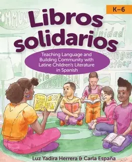 Učebnice, slovníky Libros Solidarios - Carla Espana,Luz Yadira Herrera