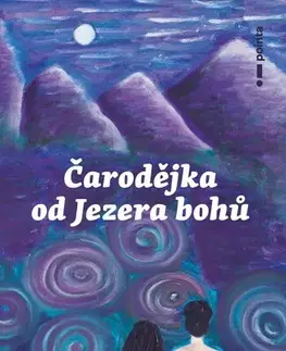 Fantasy, upíri Čarodějka od jezera bohů - Julie Borlová