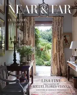 Domov, zariaďovanie Near & Far - Lisa Fine,Deborah Needleman