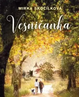Česká beletria Vesničanka - Mirka Skočílková