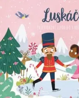 Leporelá, krabičky, puzzle knihy Luskáčik - Priestorové leporelo s rozprávkou