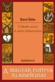 Detektívky, trilery, horory A fekete zsinór - A Sátán bábszínháza - Ödön Barsi