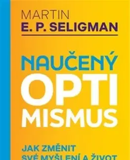Rozvoj osobnosti Naučený optimismus, 2. vydání - Martin E.P. Seligman