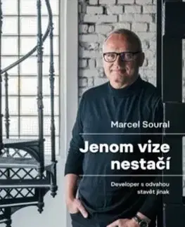 Osobnosti Jenom vize nestačí - Vladimír Kroc,Marcel Soural