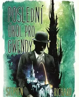 Sci-fi a fantasy Poslední úkol pro Gwendy - Stephen King,Richard Chizmar