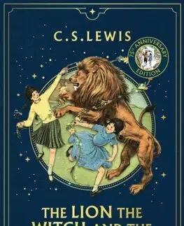 Fantasy, upíri The Lion, the Witch and the Wardrobe, 75th Anniversary edition - C.S. Lewis,Pauline Baynes