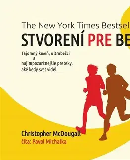Zdravá výživa, diéty, chudnutie Publixing Ltd Stvorení pre beh - The New York Times Bestseller - audiokniha