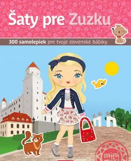 Nalepovačky, vystrihovačky, skladačky Šaty pre ZUZKU - Kniha samolepiek
