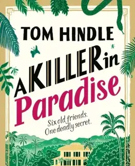 Detektívky, trilery, horory A Killer in Paradise - Tom Hindle