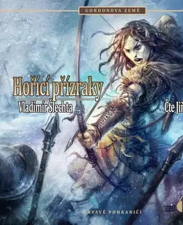 Fantasy, upíri Milovať a ctiť OZ Hořící přízraky