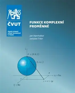 Pre vysoké školy Funkce komplexní proměnné - Jan Hamhalter