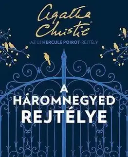 Sci-fi a fantasy A háromnegyed rejtélye - Sophie Hannahová