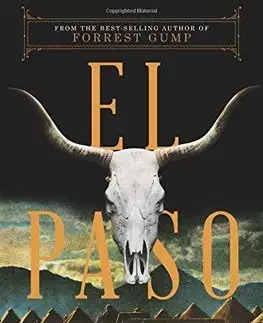 Cudzojazyčná literatúra El Paso - Winston Groom
