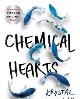 V cudzom jazyku Chemical Hearts - Krystal Sutherland