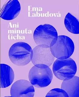 Česká beletria Ani minuta ticha - Ema Labudová