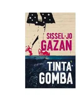 Beletria - ostatné Tintagomba - Sissel-Jo Gazanová