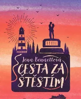 Young adults Cesta za štěstím - Jenn Bennett,Hana Netušilová,Kristýna Vítková