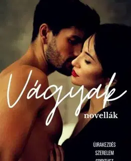 Romantická beletria Vágyak - Thorn Melissa