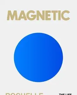 Rozvoj osobnosti Magnetic - Rochelle Fox