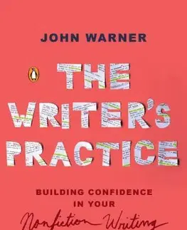 Literárna veda, jazykoveda The Writers Practice - John Warner