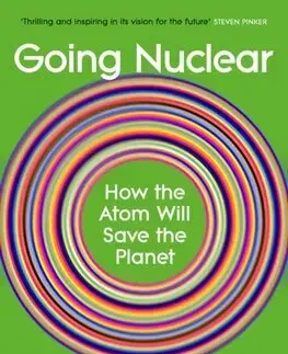 Ekológia, meteorológia, klimatológia Going Nuclear - Tim Gregory