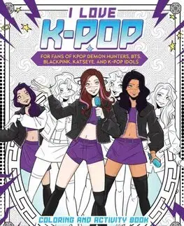 Pre deti a mládež - ostatné I Love K-pop Coloring and Activity Book