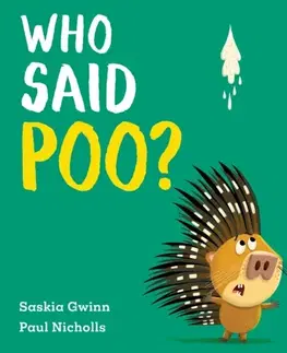 Leporelá, krabičky, puzzle knihy Who Said Poo? - Saskia Gwinn