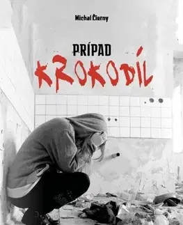 Detektívky, trilery, horory Prípad Krokodíl - Michal Čierny