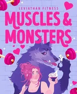 Romantická beletria Muscles and Monsters - Ashley Bennett