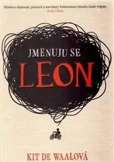 Svetová beletria Jmenuju se Leon - Kit de Waal