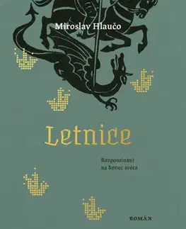 Česká beletria Letnice - Miroslav Hlaučo