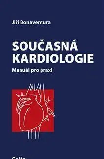Medicína - ostatné Současná kardiologie - Jiří Bonaventura