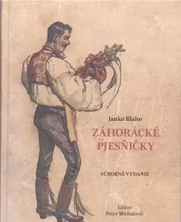 Hudba - noty, spevníky, príručky Záhorácké pjesňičky - Janko Blaho