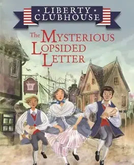 Pre deti a mládež The Mysterious Lopsided Letter - Ellen Schwartz