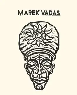 Slovenská beletria Liečiteľ - Marek Vadas